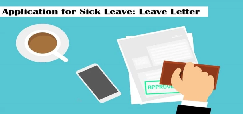 Application for Sick Leave Leave Letter