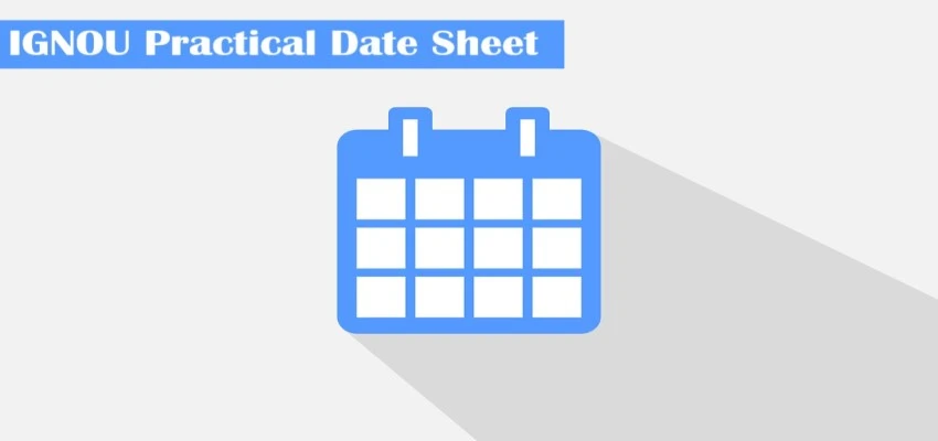 IGNOU Practical Date Sheet