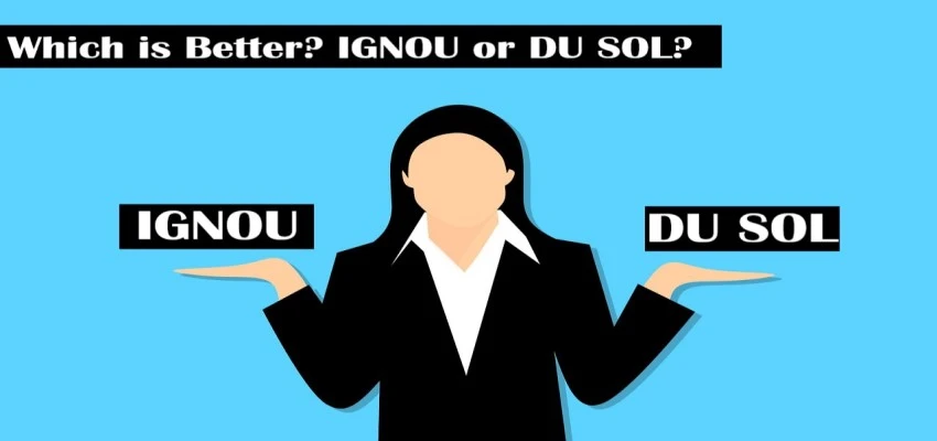 Is IGNOU Better than DU SOL