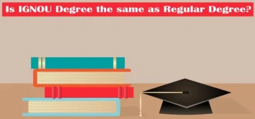 Is IGNOU Degree the same as Regular Degree