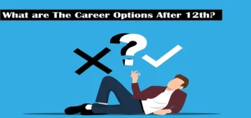 What are the Career Options after 12th?