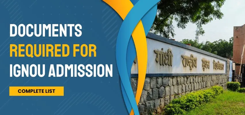 Documents Required for IGNOU Admission
